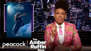 The Little Mermaid is Black, Get Over It | The Amber Ruffin Show