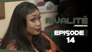 Rivalité - Episode 14 - Saison 1