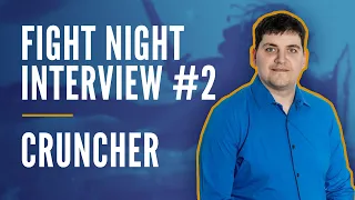 Fight Night Champion Interview: CrunCher w/Kendric - Warcraft 3 Interview