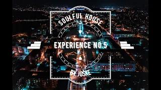 Soulful House Experience No  5