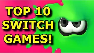My TOP 10 Most Played Switch Games!