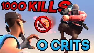 TF2: 1000 Kills 0 Crits