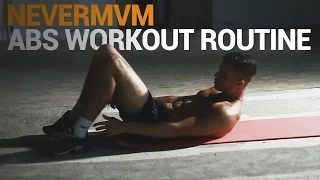 NeverMvm - ABS WORKOUT ROUTINE