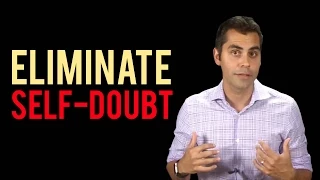 Eliminate Self-Doubt And Skyrocket Self-Confidence