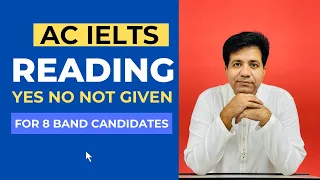 ACADEMIC IELTS READING - YES NO NOT GIVEN BY ASAD YAQUB