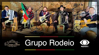 De Campo e Alma | Grupo Rodeio (Especial ao Mês Farroupilha)