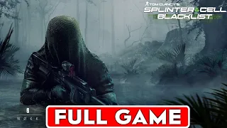 Tom Clancy’s SPLINTER CELL BLACKLIST Gameplay Walkthrough FULL GAME [ULTRA HD]- No Commentary