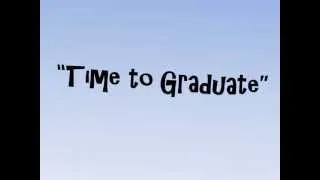Time to Graduate
