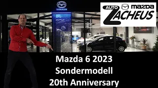 Mazda 6 2023 20th Anniversary Sondermodell