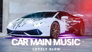 Car Main Music Baja | Neha kakkar  Slowed + Reverb | Lovely Slow ♪