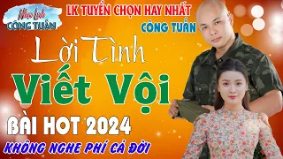 CÁT BỤI CUỘC ĐỜI - CÔNG TUẤN ➤LK Nhạc Lính Tuyển Chọn✔️Toàn Bài Hay ✔️GIỌNG CA ĐỘC LẠ.