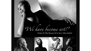 Women of the New Tribe Nassau County African American Museum Promo