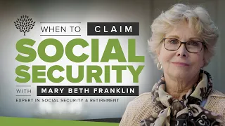 When to Claim Social Security with Mary Beth Franklin
