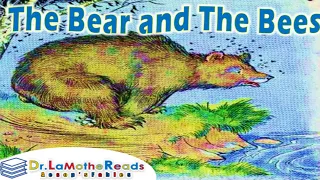 📚 The Bear and The Bees | Dr. LaMothe Reads Aesop's Fables for Social Emotional Learning For Kids