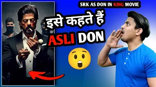 BIG BREAKING - SRK As Don In King Movie | Shahrukh Khan KING Movie Shocking Update | #king #srk