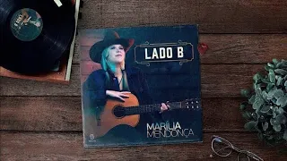 Marília Mendonça - Não Olhe Assim - LADO B