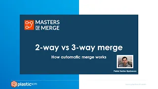 Masters of Merge: 2 way vs 3 way merge