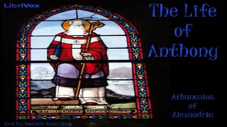 Life of Anthony | Athanasius of Alexandria | Biography & Autobiography | Audiobook Full | 1/2