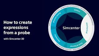 HOW TO | How to create expressions from a probe with Simcenter 3D | Tutorial