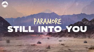 Paramore - Still into You | Lyrics