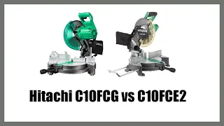 Hitachi C10FCG vs C10FCE2