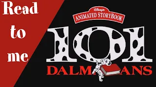 101 Dalmatians: Disney's Animated Storybook (Read to Me)