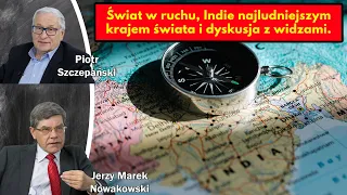 Świat w ruchu, Indie najludniejszym krajem świata / Jerzy Marek Nowakowski, Piotr Szczepański