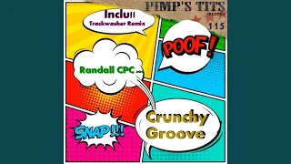 Crunchy Groove (Trackwasher Remix)