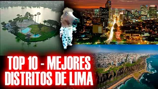 🏆 MEJORES DISTRITOS DE LIMA - TOP 10 - RANKING 2024 | ¿Aparece tu distrito?