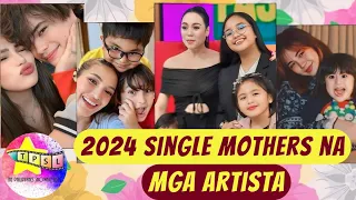 2024 Single Mothers na mga Artista