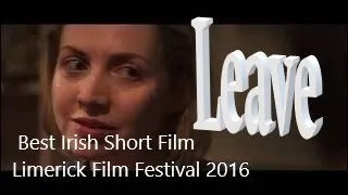 Leave 🇮🇪 ~ (full movie)