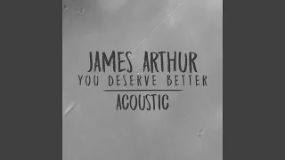 You Deserve Better (Acoustic)