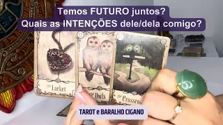 Temos FUTURO juntos? Vale a pena INVESTIR nele/nela? Quais as INTENÇÕES? Tarot 🔮