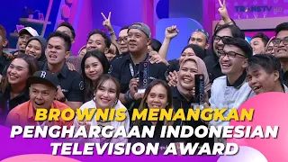 Brownis Menangkan Penghargaan Indonesian Television Award | BROWNIS (26/9/23) P1