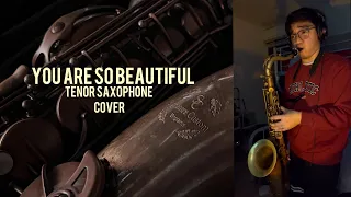 You Are So Beautiful Saxophone Cover (Tenor Saxophone) - Karl Valderama