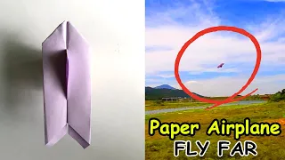 How To Fold A Paper Airplane That Flies Far | Paper Planes