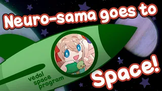 Neuro-sama goes to space with the Vedal Space Program