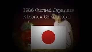 URBAN LEGENDS - 1986 Cursed Japanese Kleenex Commercial