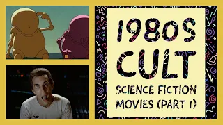 1980's Cult Science Fiction Movies Part One.