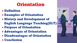 Orientation|What is Orientation?|Meaning of Orientation |Orientation Definition