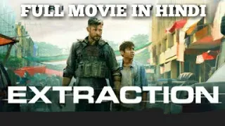 EXTRACTION | Blockbuster Hollywood Movie | Full Movie In Hindi