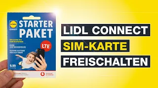 Lidl Connect aktivieren und SIM-Karte freischalten | Registrierung Starter Paket | Testventure