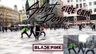 [KPOP IN PUBLIC VIENNA] - BLACKPINK - Shut Down - Dance Cover - [UNLXMITED] [SIDE CAM] [BOYS VER]