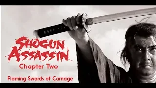 Shogun Assassin 2 - Final Trailer