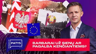 Barbarai prie sienų ar pagalba kenčiantiems? | Padėtis pasienyje | Spręskite patys | Laisvės TV