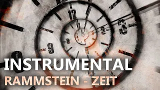 INSTRUMENTAL 🎤 Rammstein - Zeit