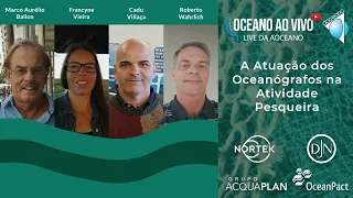 "A Atuação dos Oceanógrafos na Atividade Pesqueira"