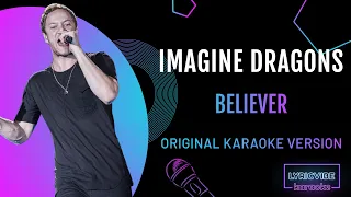 Imagine Dragons - Believer - Karaoke with Lyrics