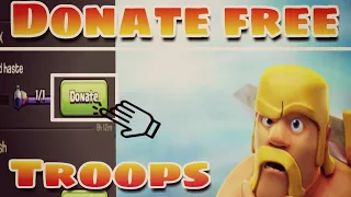 How to donate free troops || coc trick || free troops donate trick || new glitch || new update 😎