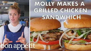 Molly Makes a Grilled Chicken Sandwich | From the Test Kitchen | Bon Appétit